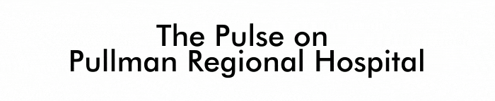 The Pulse on Pullman Regional Hospital (2)