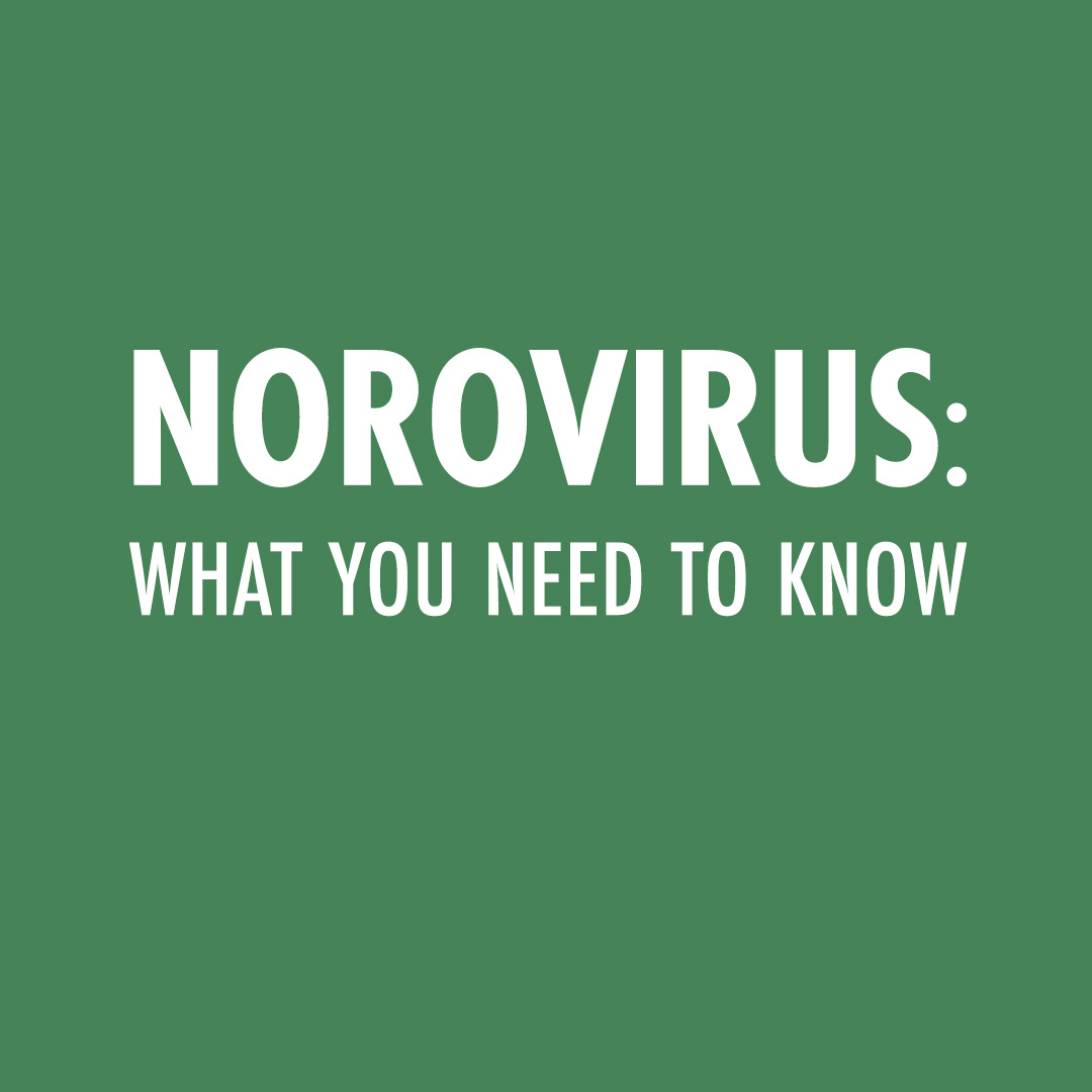 Norovirus: Keeping Yourself Safe